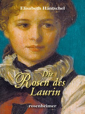 cover image of Die Rosen des Laurin